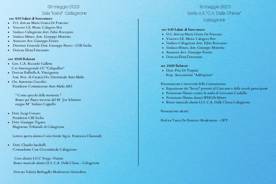 Brochure-Programma-09-10-Maggio-2023_page-0002 CALTAGIRONE: “𝐂𝐨𝐦𝐞 𝐬𝐩𝐞𝐜𝐜𝐡𝐢 𝐝𝐞𝐥𝐥𝐚 𝐦𝐞𝐦𝐨𝐫𝐢𝐚”: 𝐧𝐞𝐥 𝟒𝟎° 𝐚𝐧𝐧𝐢𝐯𝐞𝐫𝐬𝐚𝐫𝐢𝐨 𝐝𝐞𝐥𝐥𝐚 𝐬𝐭𝐫𝐚𝐠𝐞 𝐝𝐢 𝐯𝐢𝐚 𝐂𝐚𝐫𝐢𝐧𝐢, 𝐦𝐚𝐫𝐭𝐞𝐝ì 𝟗 𝐞 𝐦𝐞𝐫𝐜𝐨𝐥𝐞𝐝ì 𝟏𝟎 𝐦𝐚𝐠𝐠𝐢𝐨 𝐝𝐮𝐞 𝐠𝐢𝐨𝐫𝐧𝐢 𝐝𝐢 𝐢𝐧𝐜𝐨𝐧𝐭𝐫𝐢, 𝐦𝐚 𝐚𝐧𝐜𝐡𝐞 𝐦𝐮𝐬𝐢𝐜𝐚 𝐞 𝐟𝐢𝐥𝐦𝐚𝐭𝐢, 𝐚 𝐜𝐮𝐫𝐚 𝐝𝐞𝐥𝐥’𝐈𝐢𝐬 “𝐃𝐚𝐥𝐥𝐚 𝐂𝐡𝐢𝐞𝐬𝐚” 𝐢𝐧 𝐜𝐨𝐥𝐥𝐚𝐛𝐨𝐫𝐚𝐳𝐢𝐨𝐧𝐞 𝐜𝐨𝐧 𝐥’𝐀𝐦𝐦𝐢𝐧𝐢𝐬𝐭𝐫𝐚𝐳𝐢𝐨𝐧𝐞 𝐜𝐨𝐦𝐮𝐧𝐚𝐥𝐞 𝐩𝐞𝐫 𝐜𝐨𝐦𝐦𝐞𝐦𝐨𝐫𝐚𝐫𝐞 𝐥𝐞 𝐯𝐢𝐭𝐭𝐢𝐦𝐞 𝐞 𝐫𝐢𝐜𝐨𝐫𝐝𝐚𝐫𝐞 𝐥’𝐢𝐦𝐩𝐨𝐫𝐭𝐚𝐧𝐳𝐚 𝐝𝐞𝐥𝐥𝐚 𝐥𝐨𝐭𝐭𝐚 𝐜𝐨𝐧𝐭𝐫𝐨 𝐥𝐚 𝐦𝐚𝐟𝐢𝐚