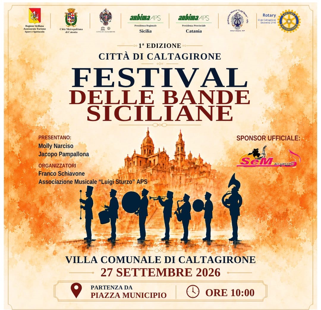 Note di Tradizione e Passione: Arriva la 1ª Edizione del “Festival delle Bande Siciliane” a Caltagirone